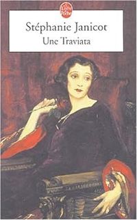 Couverture du livre Une traviata - Stephanie Janicot