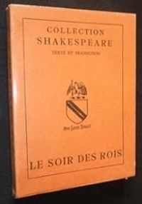 William Shakespeare - Le soir des rois