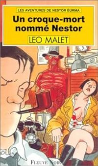 Léo Malet - Un croque-mort nommé Nestor