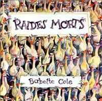 Babette Cole - Raides morts