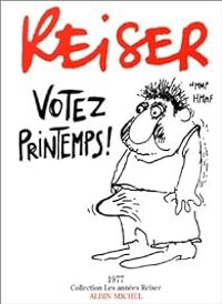 Couverture du livre Votez printemps ! - Jean Marc Reiser