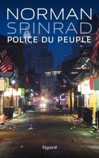 Couverture du livre Police du peuple - Norman Spinrad