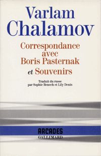 Varlam Chalamov - Boris Pasternak - Correspondance 