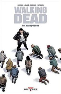 Couverture du livre Vainqueurs - Robert Kirkman - Stefano Gaudiano