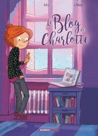 Couverture du livre Le blog de Charlotte - Beka  - Gregoire Mabire