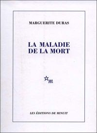 Couverture du livre La Maladie de la mort - Marguerite Duras