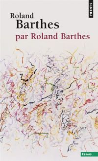 Couverture du livre Roland Barthes par Roland Barthes - Roland Barthes