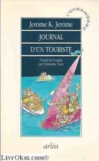 Couverture du livre Journal d'un touriste - Jerome K Jerome