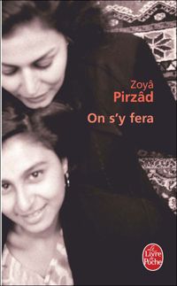 Couverture du livre On s'y fera - Zoya Pirzad