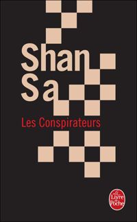 Shan Sa - Les Conspirateurs