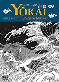 Couverture du livre Dictionnaire des Yôkai - Shigeru Mizuki