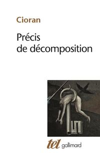 Couverture du livre Précis de décomposition - Cioran  - Emil Cioran