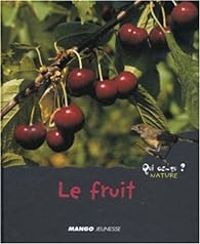 Valerie Guidoux - Le fruit