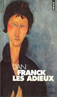 Couverture du livre Les adieux - Dan Franck