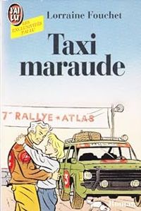 Couverture du livre Taxi maraude - Lorraine Fouchet