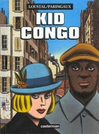 Philippe Paringaux - Jacques De Loustal - Kid Congo