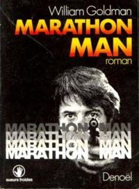 William Goldman - Marathon Man