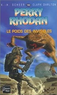 Karl Herbert Scheer - Le Poids des invisibles