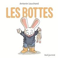 Couverture du livre Les bottes - Antonin Louchard