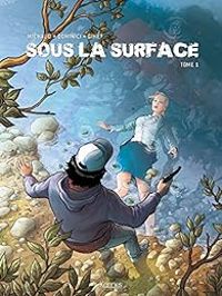 Couverture du livre Sous la surface - Gihef  - Martin Michaud