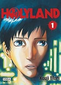 Couverture du livre Holyland - Kouji Mori