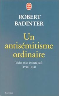 Couverture du livre Un antisémitisme ordinaire  - Robert Badinter