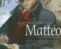 Jean-pierre Gibrat - Mattéo - Première période - 1914-1915