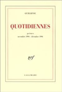 Eugene Guillevic - Quotidiennes