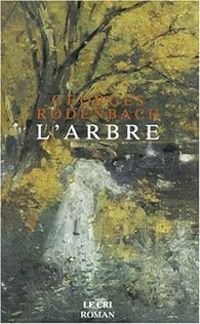 Georges Rodenbach - L'arbre