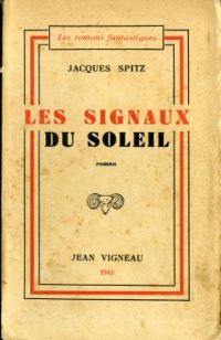 Couverture du livre Les signaux du soleil - Jacques Spitz