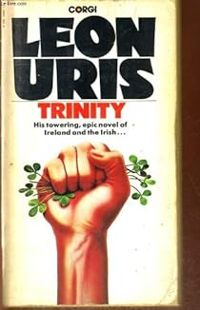 Leon Uris - Trinity