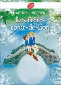 Couverture du livre Les frères coeur-de-lion - Astrid Lindgren