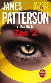 James Patterson - Max Dilallo - Zoo