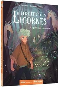 Couverture du livre la forêt des lumières - Ric Sanvoisin