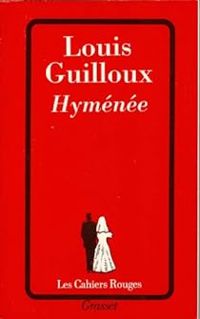 Louis Guilloux - Hyménée