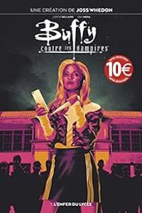 Couverture du livre L'enfer du lycée - Joss Whedon - Dan Mora - Jordie Bellaire