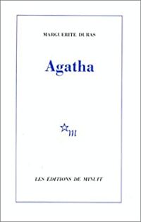 Couverture du livre Agatha - Marguerite Duras