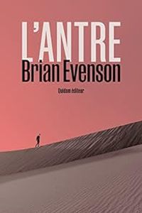 Couverture du livre L'Antre - Brian Evenson