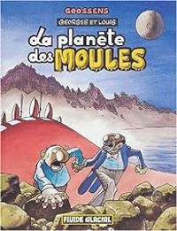  Goossens - La planète des moules