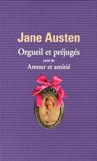 Couverture du livre Orgueil et préjugés - Amour et amitié - Jane Austen