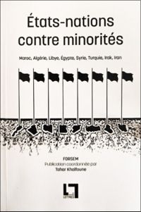 Tahar Khalfoune - Etats-nations contre minorités