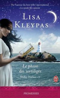 Couverture du livre Le phare des sortilèges - Lisa Kleypas