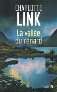 Charlotte Link - La Vallée du renard