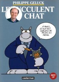 Philippe Geluck - Le Chat : Le succulent du Chat : Edition spéciale