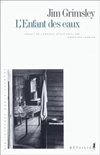 Jim Grimsley - L'enfant des eaux