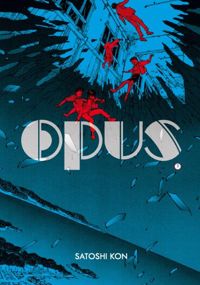 Satoshi Kon - Opus Vol.2