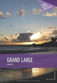 Couverture du livre Grand Large - Dourvach 