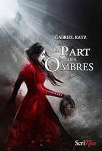 Gabriel Katz - La part des ombres