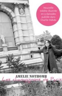 Couverture du livre Les champignons de Paris - Amelie Nothomb