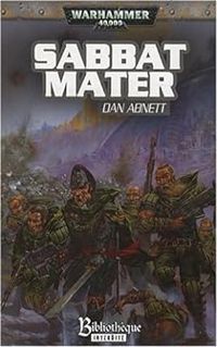 Dan Abnett - Sabbat Mater